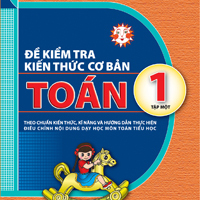 Bộ sách : Đề kiểm tra kiến thức cơ bản